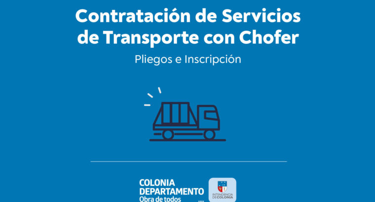 Llamado a Servicios de camiones fleteros con Chofer