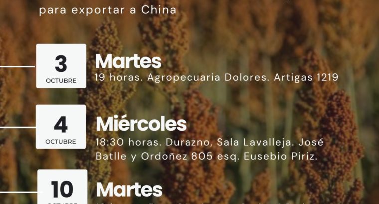 Charlas sobre certificación de sorgo para exportar a China